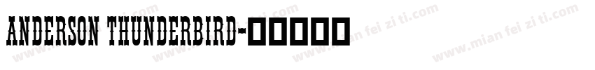 Anderson Thunderbird字体转换
